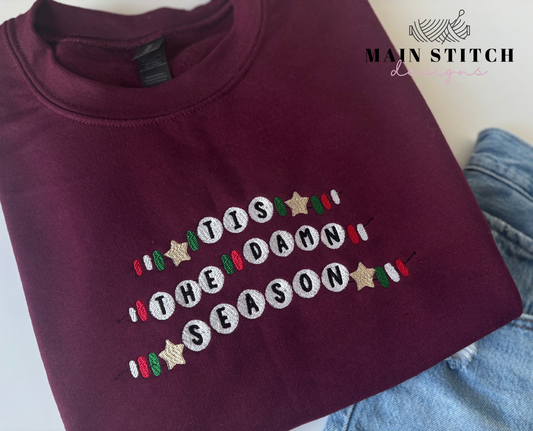 tis the damn season crewneck