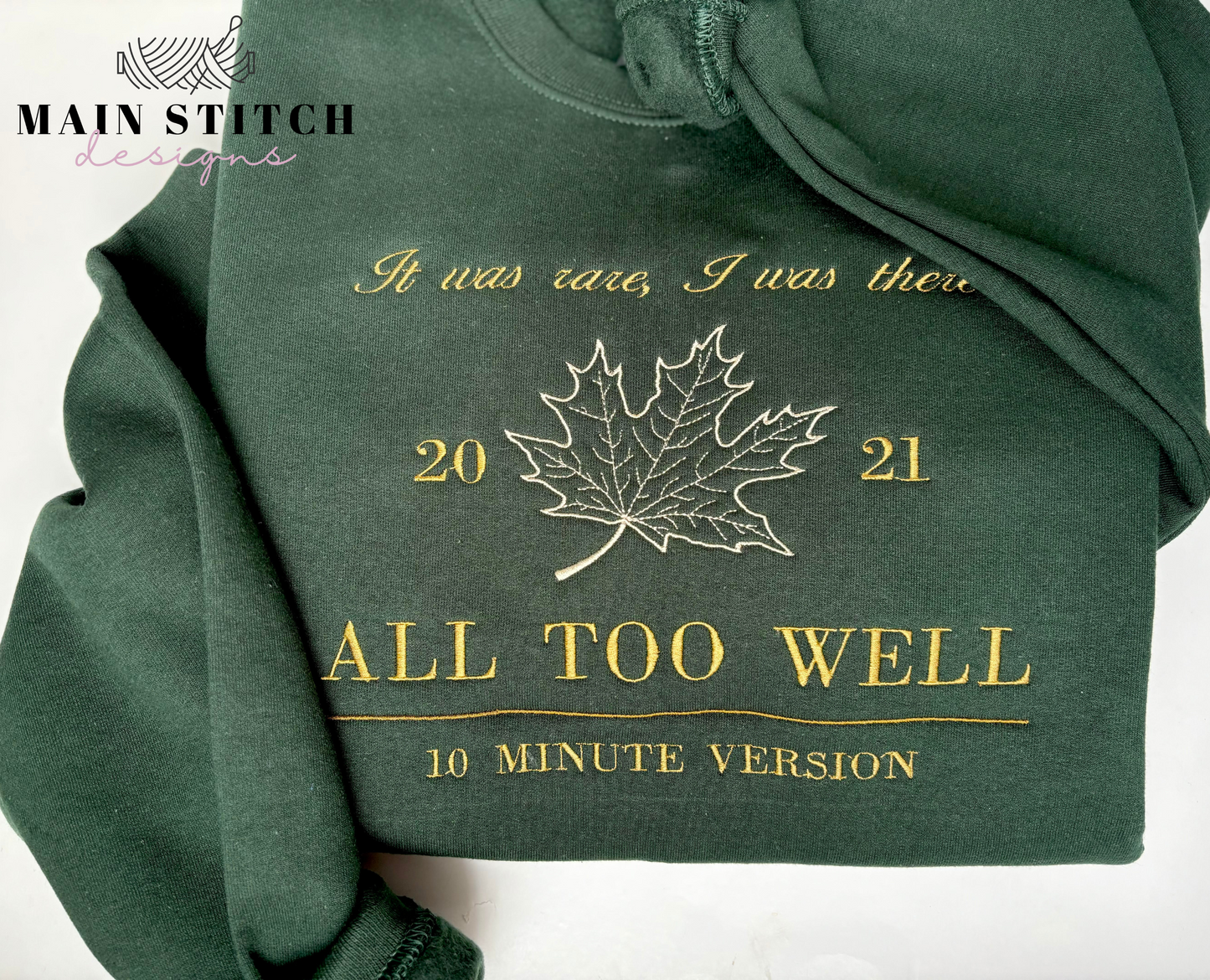 All Too Well (10 Minute Version) Crewneck