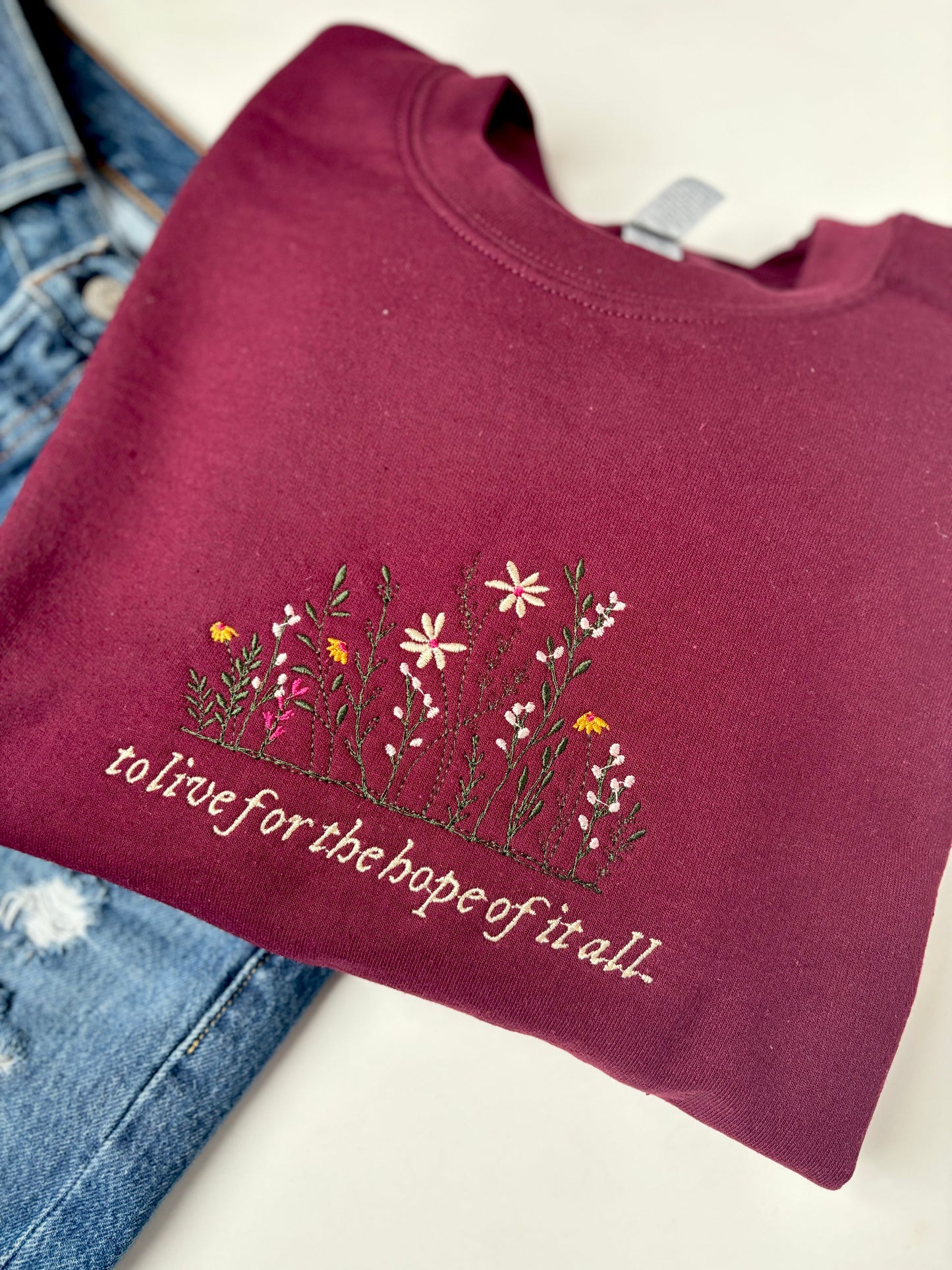 To live for the hope of it all, Folkore inspired crewneck